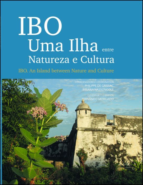 IBO - Uma Ilha Entre Natureza e Cultura | An Island Between Nature and Culture