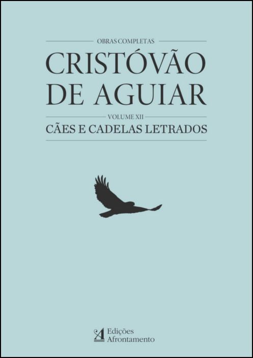 Obras Completas Cristóvão Aguiar - Volume XII