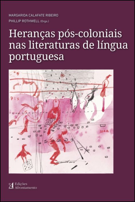 Heranças Pós-coloniais nas Literaturas de Língua Portuguesa