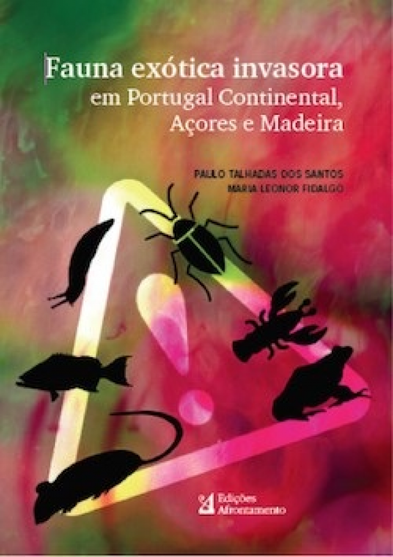 Fauna Exótica Invasora em Portugal, Açores e Madeira