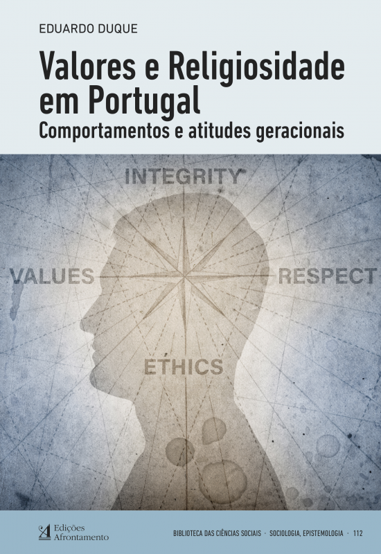 Valores e Religiosidade em Portugal - Comportamentos e atitudes geracionais