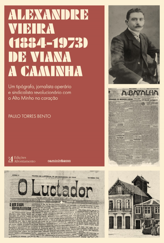 Alexandre Vieira (1884-1973) - De Viana a Caminha