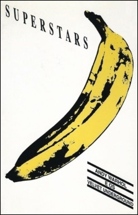 Superstars/ Andy Warhol e os Velvet Underground