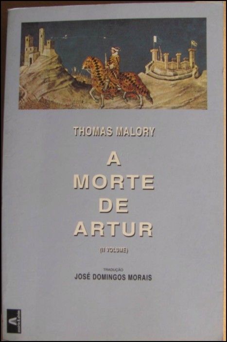 A Morte de Artur (II volume)
