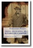 Prosa Escolhida de Álvaro de Campos