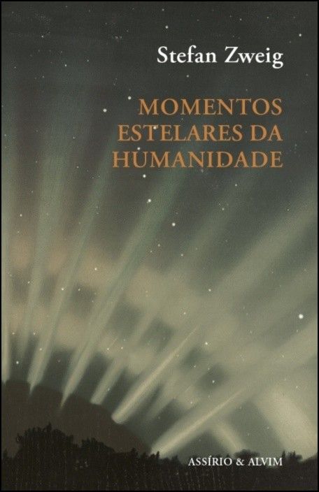 Momentos Estelares da Humanidade