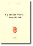 A Reforma Fiscal Portuguesa e a Tributação Local