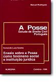 A Posse - Estudo de Direito Civil Português