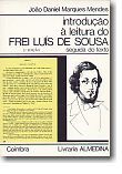 Introdução à leitura do Frei Luis de Sousa - Seguida do Texto