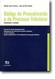 Código de Procedimento e de Processo Tributário - Comentado e Anotado