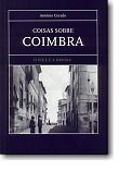 Coisas Sobre Coimbra, o Pica e a Briosa