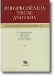 Jurisprudência Fiscal Anotada - Supremo Tribunal Administrativo - 2001