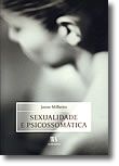 Sexualidade e Psicossomática