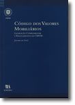 Código dos Valores Mobiliários - Legislação Complementar e Regulamentos da CMVM - Janeiro de 2002
