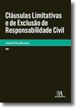Cláusulas Limitativas e de Exclusão de Responsabilidade Civil