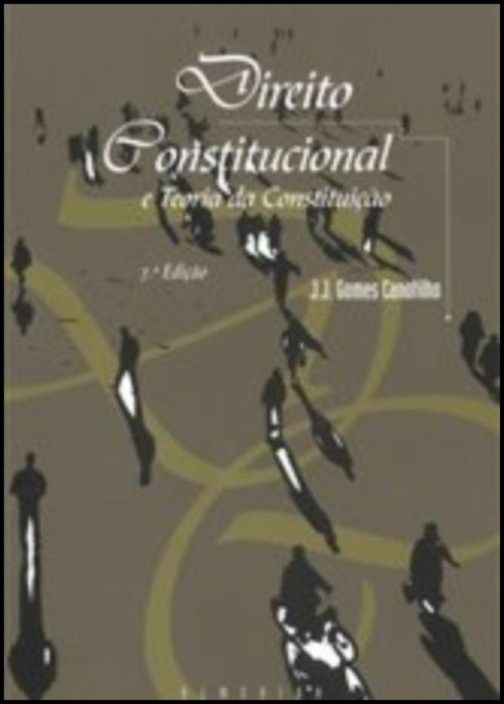 Direito Constitucional e Teoria da Constituição