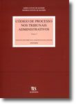 Código de Processo nos Tribunais Administrativos, volume I