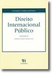 Direito Internacional Público, Volume II - Sujeitos e Responsabilidade