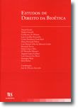 Estudos de Direito da Bioética - Vol. I