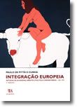 Integração Europeia - Estudos de Economia, Direito e Política Comunitários | 1936-1993