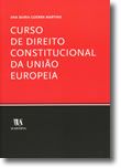 Curso de Direito Constitucional da União Europeia