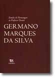 Estudos de Homenagem ao Professor Doutor Germano Marques da Silva