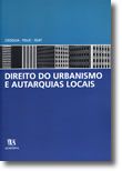 Direito do Urbanismo e Autarquias Locais