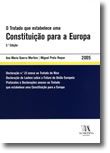 O Tratado que estabelece uma Constituição para a Europa