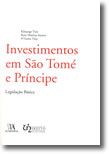 Investimentos em São Tomé e Príncipe - Legislação Básica