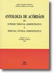 Antologia de Acórdãos do STA e TCA - Ano IX - N.º 2, Janeiro-Março 2006