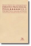 Direito Processual Penal, Volume II - Projectos Legislativos