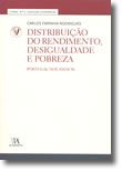 Distribuição do Rendimento, Desigualdade e Pobreza: Portugal nos anos 90 (N.º 5 da Coleção)