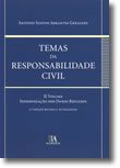Temas da Responsabilidade Civil, Vol II - Indemnização dos Danos Reflexos