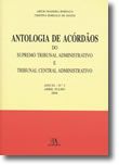 Antologia de Acórdãos do STA e TCA - Ano IX - N.º 3, Abril-Julho 2006