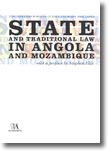 State and Traditional Law in Angola and Mozambique