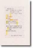 O Povo Semi-Soberano - Partidos Políticos e Recrutamento Parlamentar em Portugal (1990-2003)