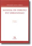 Manual de Direito do Urbanismo - Volume I