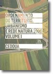 Ordenamento do Território, Urbanismo e Rede Natura 2000 - Volume I