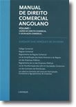 Manual de Direito Comercial Angolano Vol. I - Lições de Direito Comercial e Legislação Comercial