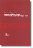 As Parcerias Público-Privadas: Instrumento de uma Nova Governação Pública