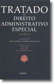 Tratado de Direito Administrativo Especial - Volume III