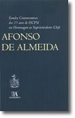 Estudos Comemorativos dos 25 anos do ISCPSI em Homenagem ao Superintendente-Chefe Afonso de Almeida