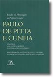 Estudos em Homenagem ao Professor Doutor Paulo de Pitta e Cunha Volume I - Assuntos Europeus e Integração Económica