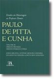 Estudos em Homenagem ao Professor Doutor Paulo de Pitta e Cunha Volume III - Direito Privado, Direito Público e Vária