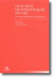 Os 10 Anos de Investigação do CIJE - Estudos Jurídico-Económicos