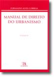 Manual de Direito do Urbanismo - Volume III