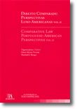 Direito Comparado - Perspectivas Luso-Americanas Vol.II<br>Comparative Law Portuguese-American Perspectives Vol.II