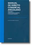 Manual de Direito Comercial Angolano Vol. II - Lições de Direito Comercial e Legislação Comercial
