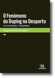 O Fenómeno do Doping no Desporto - O Atleta Responsável e o Irresponsável