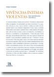 Vivências Íntimas Violentas - Uma Abordagem Científica